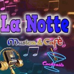 La Notte Musica & Cafè, Palermo orari di apertura