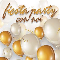 Fiesta PartyCon Noi, Acquarica del Capo orari di apertura