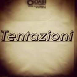 Tentazioni, Tortona orari di apertura