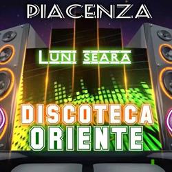 Disco Oriente, Piacenza orari di apertura
