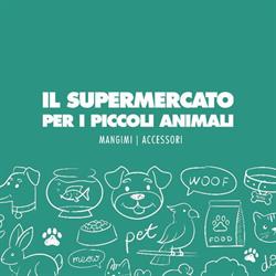 Il Supermercato per piccoli animali Rieti, Santa Rufina - Orari di apertura