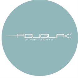 Aguglia osteria di mare 2021, Bacoli orari di apertura
