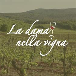 La Dama Nella Vigna, Monteriggioni orari di apertura