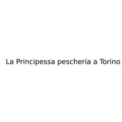 La Principessa pescheria Torino, orari di apertura