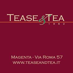 Tease & Tea, Magenta orari di apertura