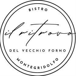Il ritrovo del vecchio forno, Montegridolfo orari di apertura