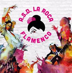 La Roca Flamenco, Roma orari di apertura