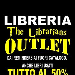 Libreria Outlet - The Librarians - dove il libro costa la metà, Anzio orari di apertura