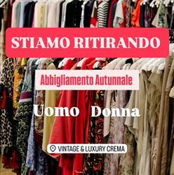 Vintage & Luxury Crema, orari di apertura