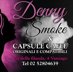 DennySmoke, Vanzago orari di apertura