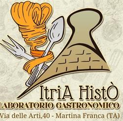 Itria Histò Laboratorio Gastronomico, Martina Franca orari di apertura