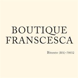 BOUTIQUE FRANCESCA, Bitonto orari di apertura