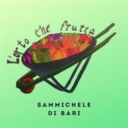 L'orto che frutta, Sammichele di Bari orari di apertura