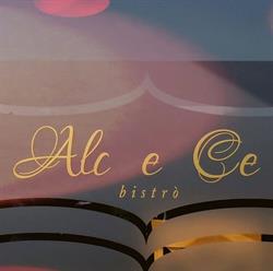 Alc e Ce Bistrò, Gemona del Friuli orari di apertura