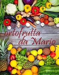 Ortofrutta da Mario - Treviso, orari di apertura
