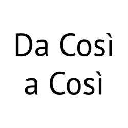 Da Così a Così, Torino orari di apertura