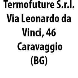 Termofuture S.r.l., Caravaggio orari di apertura