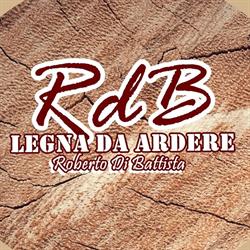RdB - Legna Da Ardere di Roberto Di Battista, Roma orari di apertura