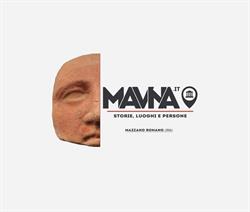 Museo Archeologico Virtuale di Narce (MAVNA), Mazzano Romano orari di apertura