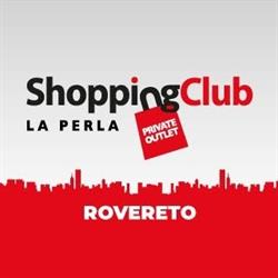 Shopping Club la Perla, Rovereto orari di apertura