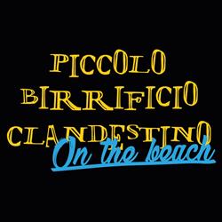 Piccolo Birrificio Clandestino On The Beach Pisa, Calambrone - Orari di apertura