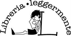 Libreria Leggermente, Firenze orari di apertura