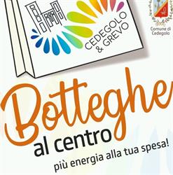 Botteghe al Centro - Cedegolo e Grevo, orari di apertura