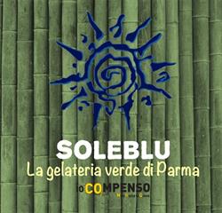 Soleblu - La Gelateria Verde di Parma, orari di apertura