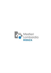 Mestieri Lombardia - Sede di Monza, orari di apertura
