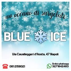 BLUE ICE, Napoli orari di apertura