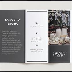 Società I MANTI, Istrana orari di apertura