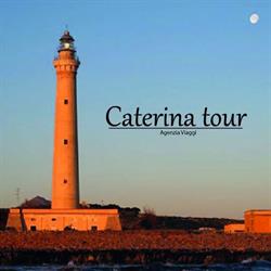 Caterina tour, San Vito Lo Capo orari di apertura