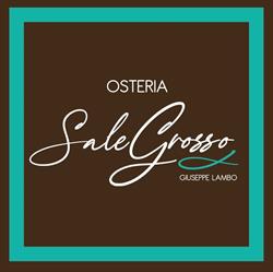 Sale Grosso Osteria, Trani orari di apertura