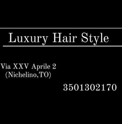 Luxury Hair Style, Nichelino orari di apertura