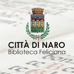 Biblioteca Comunale Feliciana, Naro orari di apertura