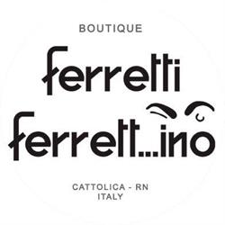 Ferretti Boutique Cattolica, orari di apertura