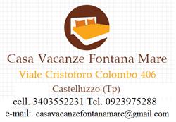 Casa Vacanze Fontana Mare - Castelluzzo - San Vito Lo Capo, orari di apertura