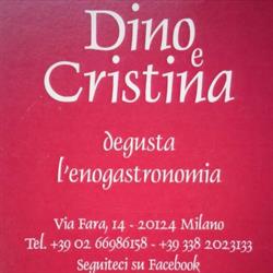 Dino e Cristina, Milano orari di apertura