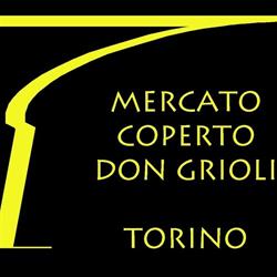 Mercato Coperto Don Grioli, Torino orari di apertura