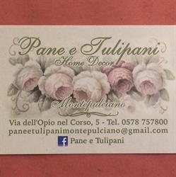 Pane E Tulipani, Montepulciano orari di apertura
