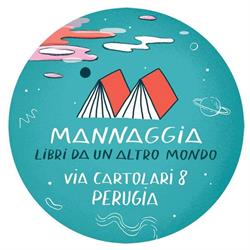 Mannaggia - Libri da un altro mondo, Perugia orari di apertura