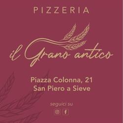 Il Grano Antico pizzeria, San Piero a Sieve orari di apertura