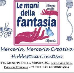 Le mani della fantasia, Castel San Giorgio orari di apertura