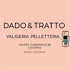 Dado & Tratto, Livorno orari di apertura