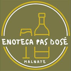 Enoteca Pas Dosé, Malnate orari di apertura
