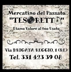 MERCATINO DEL PASSATO TESORETTO, Reggio Emilia orari di apertura
