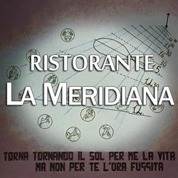 Trattoria Della Meridiana, Domodossola orari di apertura