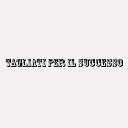 Tagliati per Il Successo, Rutigliano orari di apertura