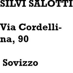 Silvi Salotti, Sovizzo orari di apertura
