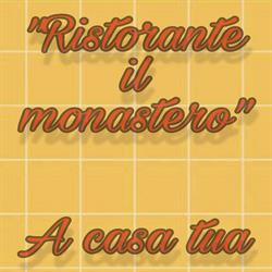 Ristorante Il Monastero SNC Di Nunzia & Sergio Cusmai, Trani orari di apertura